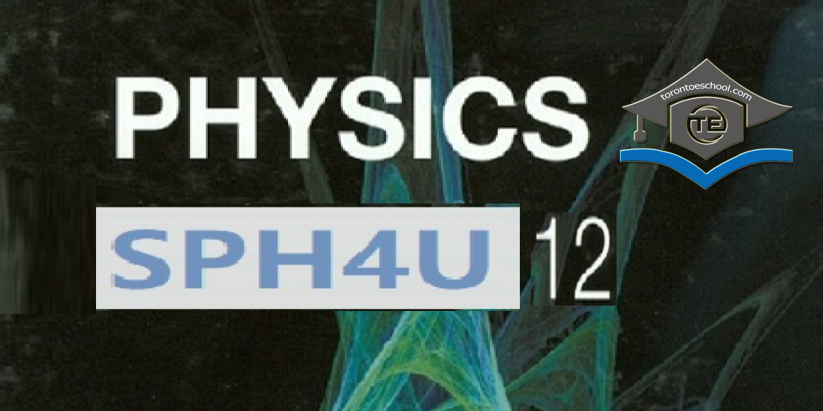 SPH4U Physics Grade 12