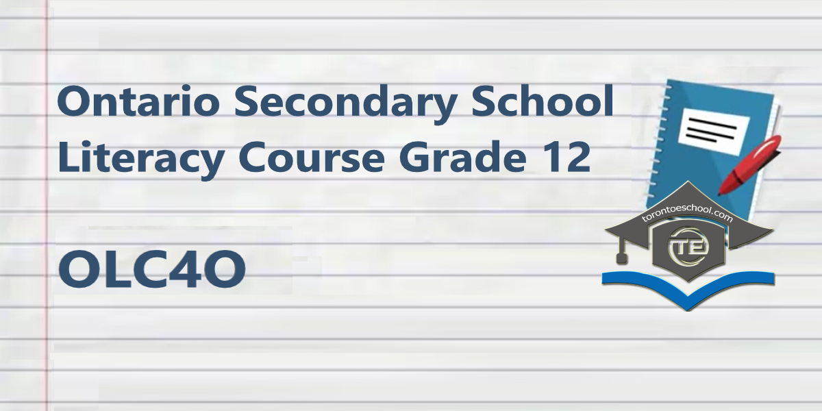 OLC4O Ontario Secondary School Literacy Course