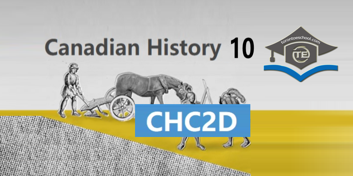 CHC2D Canadian History Grade 10